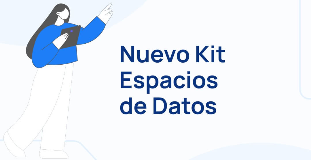 El Gobierno pone en marcha el Kit de Espacios de Datos con 60 millones de euros en ayudas