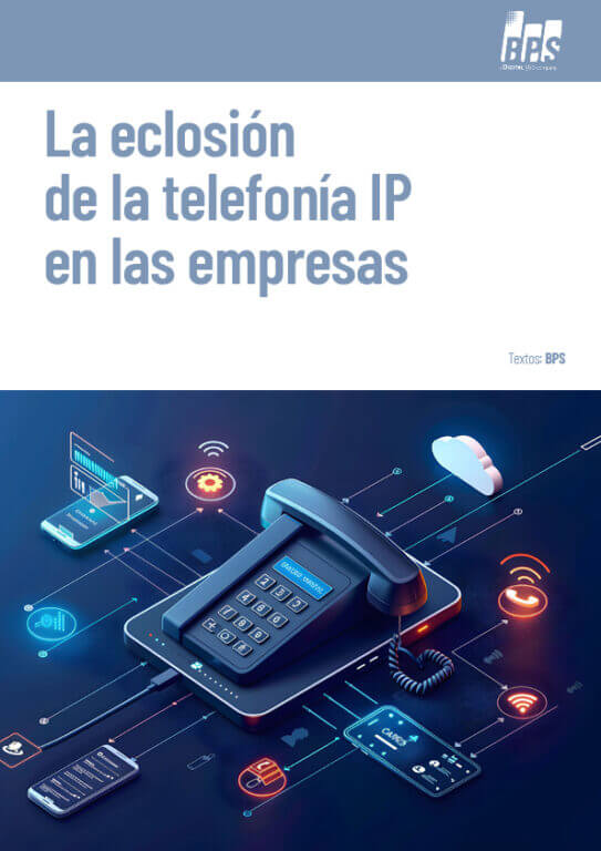 La eclosión de la telefonía IP en las empresas