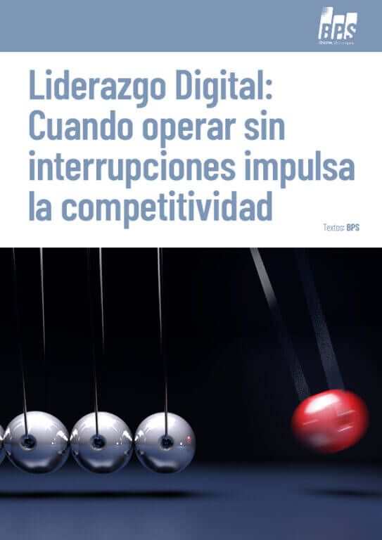 Liderazgo Digital 2026: Cuando operar sin interrupciones impulsa la competitividad